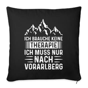 ich brauche keine Therapie ich muss nur Wandern - Sofakissen mit Füllung 45 x 45 cm - Schwarz - Vorne