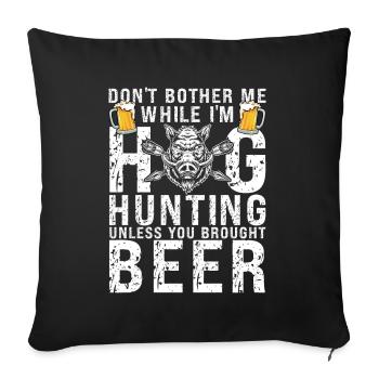 Pig Hunting Hunter Pig Hunting - Sofa pillow with filling 45cm x 45cm - black - Front