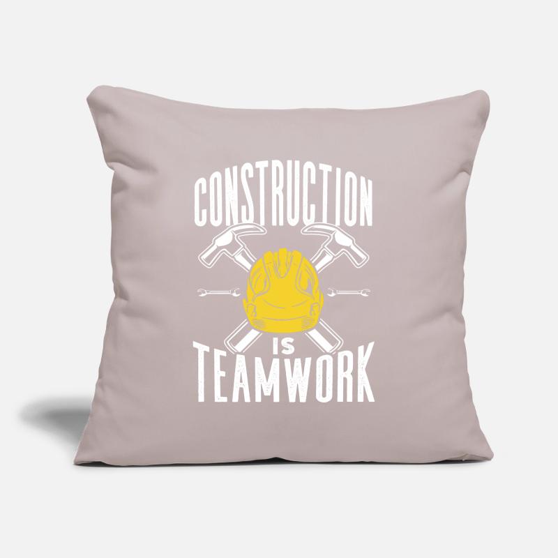 Construction work is teamwork Construction site Teamwork Construction Sofa pillow with filling 45cm x 45cm