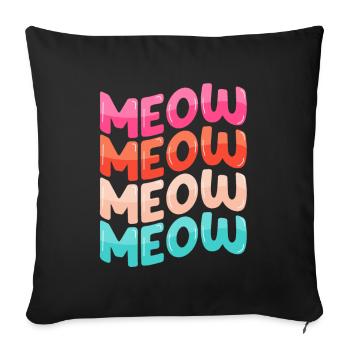 Meow - Idée cadeau amoureux des chats - Coussin et housse de 45 x 45 cm - noir - Devant