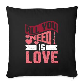 All You Need Is Love - Sofakissen mit Füllung 45 x 45 cm - Schwarz - Vorne