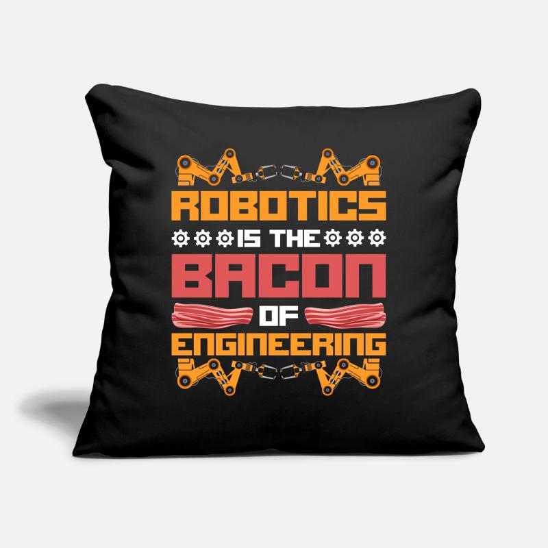 Robot Robotics Engineer Bacon Sofakissen mit Füllung 45 x 45 cm