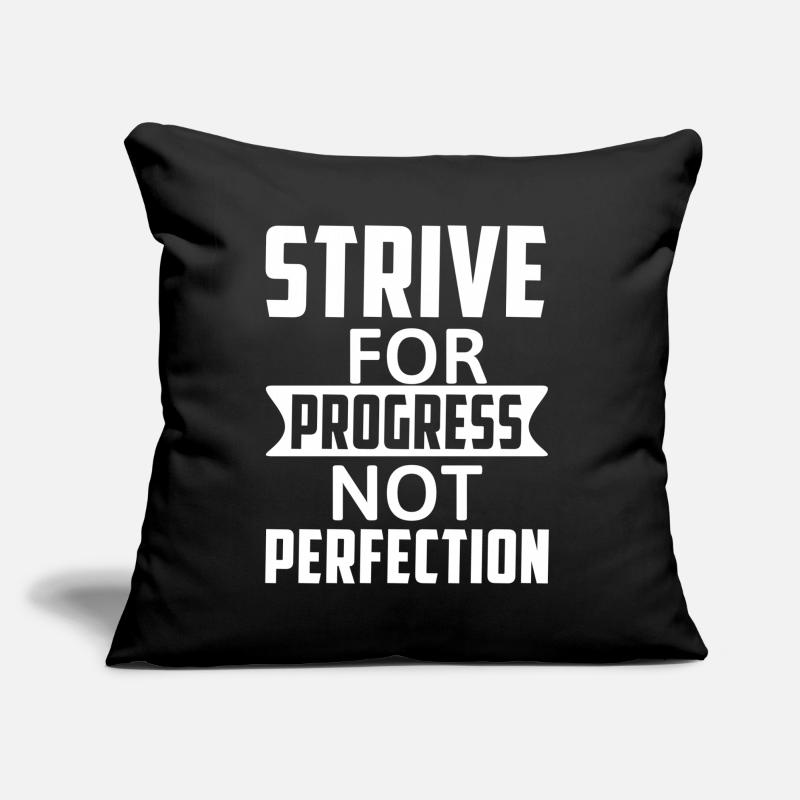 Strive For Progress Not Perfection - Motivation Sofakissen mit Füllung 45 x 45 cm