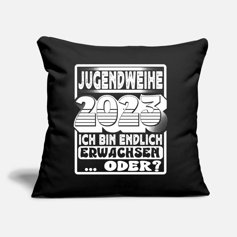 Jugendweihe 2023 Ich Bin Endlich Erwachsen Oder Sofakissen mit Füllung 45 x 45 cm
