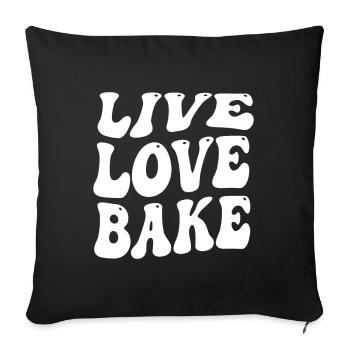 Live Love Bake - Sofa pillow with filling 45cm x 45cm - black - Front