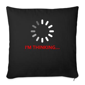 Stop - Je PENSE Gamer Nerd Cadeau T-Shirt - Coussin et housse de 45 x 45 cm - noir - Devant
