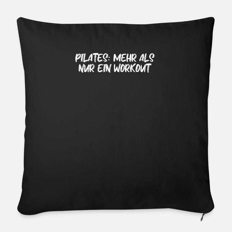 Pilates - Pilates: Mehr als nur ein Workout - Sofakissen mit Füllung 45 x 45 cm - Schwarz