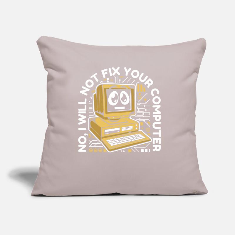 I will not fix your computer IT operations admin Sofa pillow with filling 45cm x 45cm