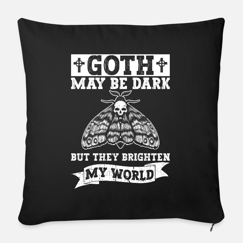 Goth dark, but brightens my world - Goth Moth - Sofa pillow with filling 45cm x 45cm - black
