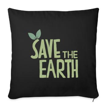 Save The Earth Sustainable Climate Change - Sofa pillow with filling 45cm x 45cm - black - Front