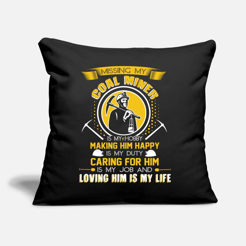 Coal Miner Missing My Coal Miner Sofa pillow with filling 45cm x 45cm