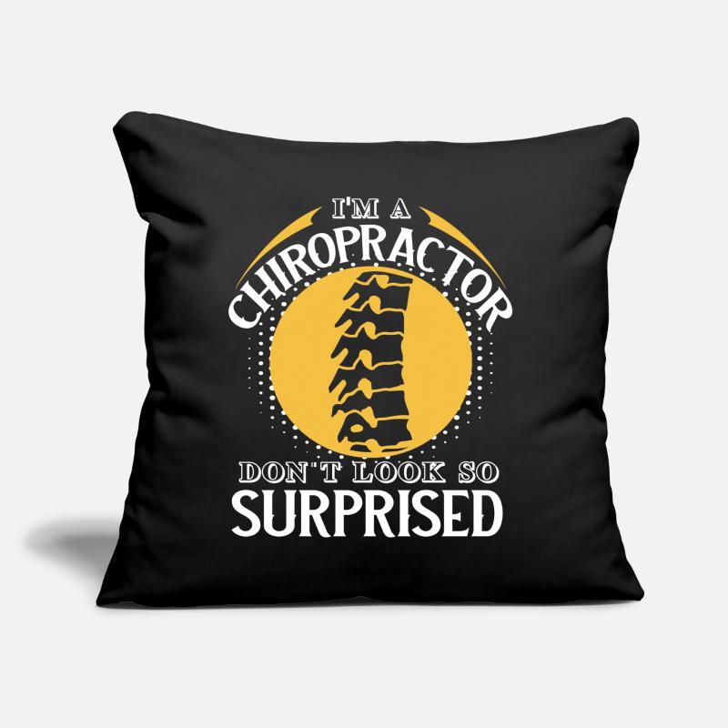 Chiropractor I'm A Chiropractor Sofa pillow with filling 45cm x 45cm