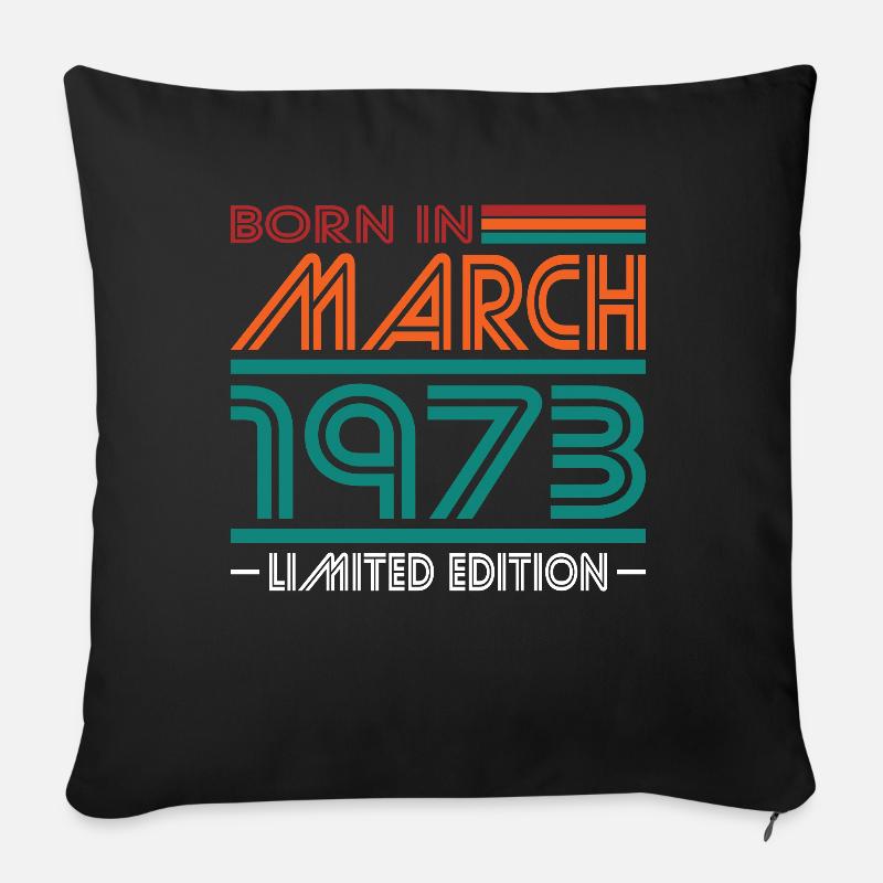 50e anniversaire Mars 1973 Né en 1973 - Coussin et housse de 45 x 45 cm - noir