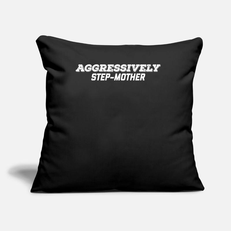 Aggressive Stiefmutter Sofakissen mit Füllung 45 x 45 cm