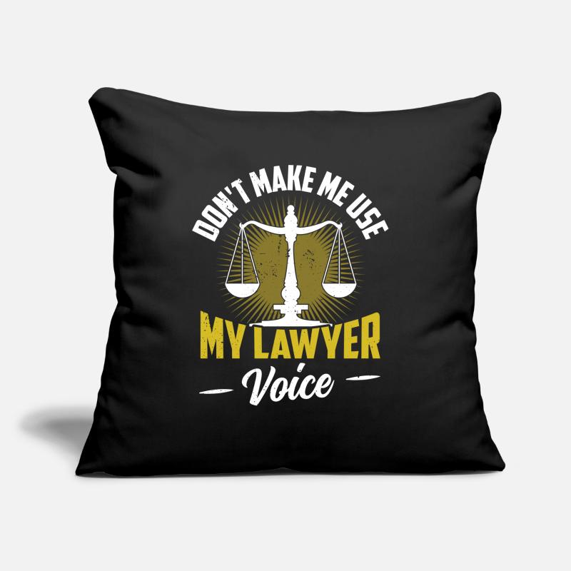 Ne me forcez pas à utiliser ma voix d’avocat Coussin et housse de 45 x 45 cm