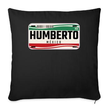 Humberto Personalized Mexican Vehicle plates w - Sofa pillow with filling 45cm x 45cm - black - Front