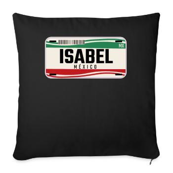 Isabel Personalisierte mexikanische Fahrzeugkennzeichen mit Namen - Sofakissen mit Füllung 45 x 45 cm - Schwarz - Vorne
