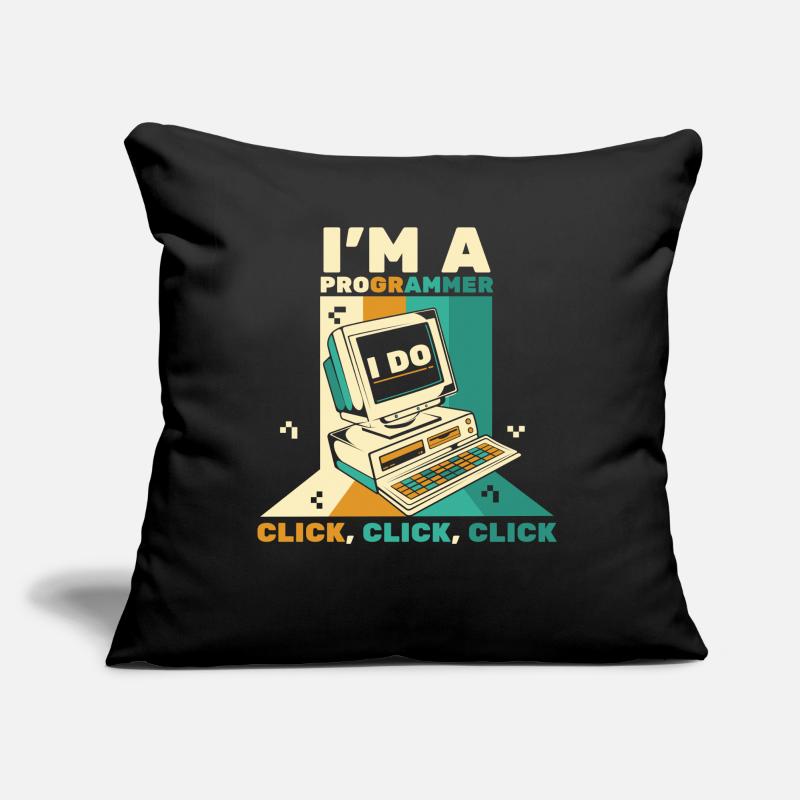 Je suis un programmeur Click Software Engineer Coder Coussin et housse de 45 x 45 cm