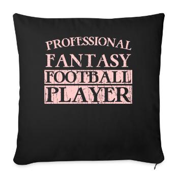 Professional Fantasy Football Player - Sofa pillow with filling 45cm x 45cm - black - Front