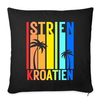 Istria Croatia Balkans Adriatic Holiday Idea - Sofa pillow with filling 45cm x 45cm - black - Front