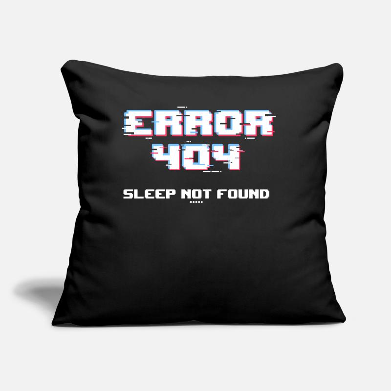 Error 404 Sleep Not Found Funny Networking Compute Sofakissen mit Füllung 45 x 45 cm