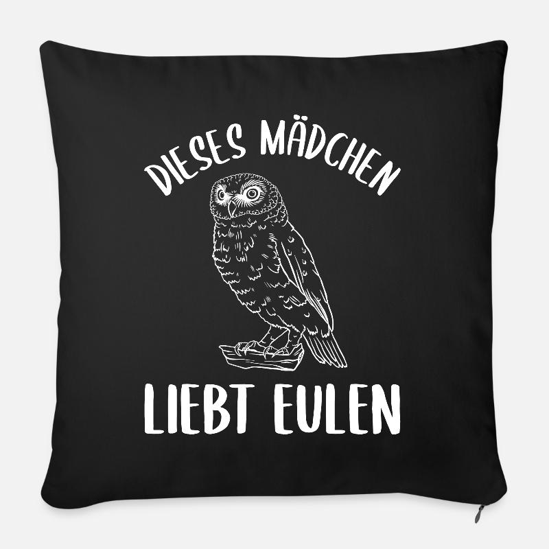 Mädchen Eulenliebhaber Inbrunst Statement - Sofakissen mit Füllung 45 x 45 cm - Schwarz