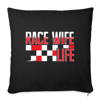 Race Woman Racing Quotes Car Racer Driver - Sofa pillow with filling 45cm x 45cm - black - Front