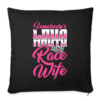 Race Woman Racing Quotes Car Racer Driver - Sofa pillow with filling 45cm x 45cm - black - Front