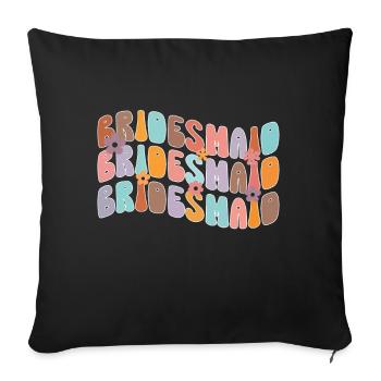 Bridesmaid Girl Groovy Bachelorette - Sofa pillow with filling 45cm x 45cm - black - Front