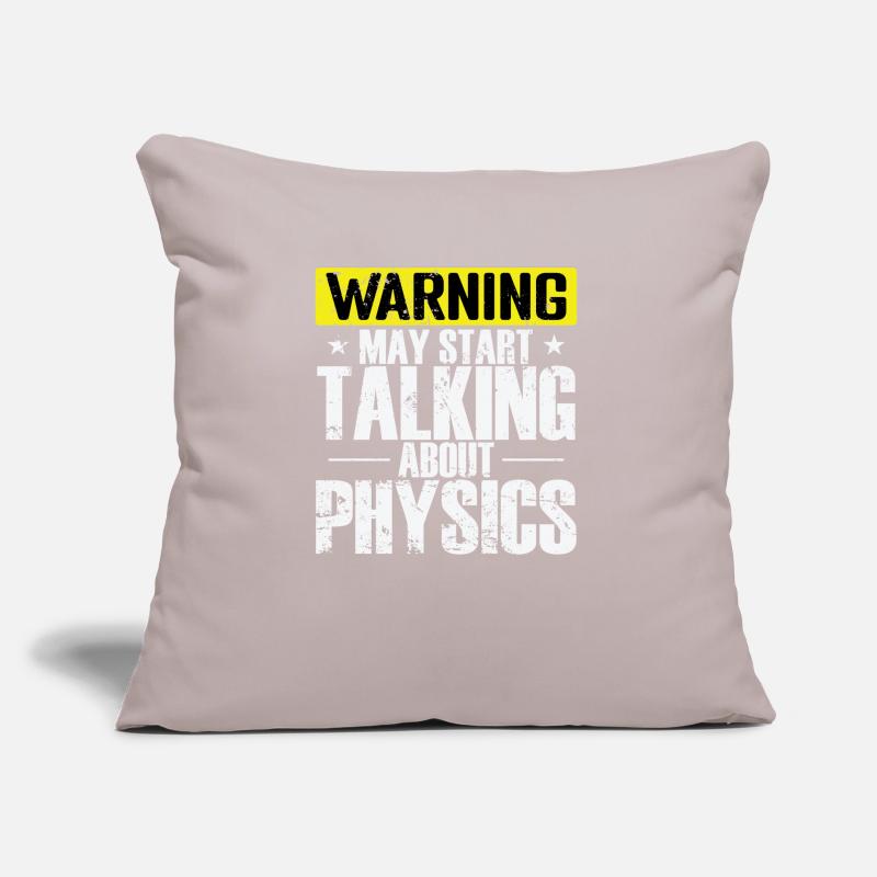 Warning may start Talking about Physics Sofakissen mit Füllung 45 x 45 cm
