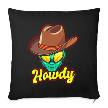 Howdy Alien Cowboy Space UFO Funny Western Rodeo - Sofa pillow with filling 45cm x 45cm - black - Front