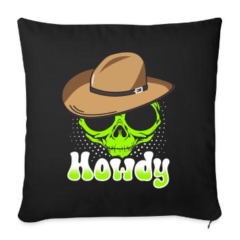 Howdy Alien Cowboy Space UFO Funny Western Rodeo - Sofa pillow with filling 45cm x 45cm - black - Front