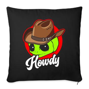 Howdy Alien Cowboy Space UFO Funny Western Rodeo - Sofa pillow with filling 45cm x 45cm - black - Front