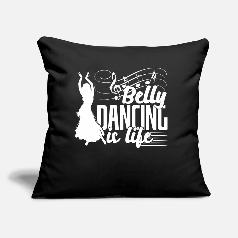 Belly Dancer Belly Dancing Is Life Sofa pillow with filling 45cm x 45cm