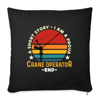 Grutier Une petite histoire Je suis un conducteur de grue - Coussin et housse de 45 x 45 cm - noir - Devant