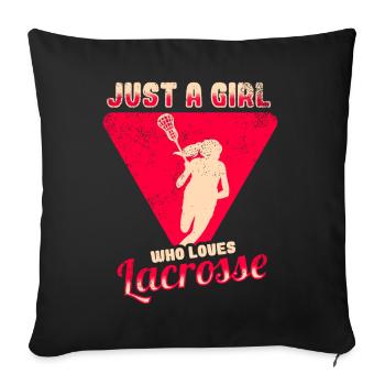 Lacrosse Girl Lax Girl Player Women - Sofa pillow with filling 45cm x 45cm - black - Front