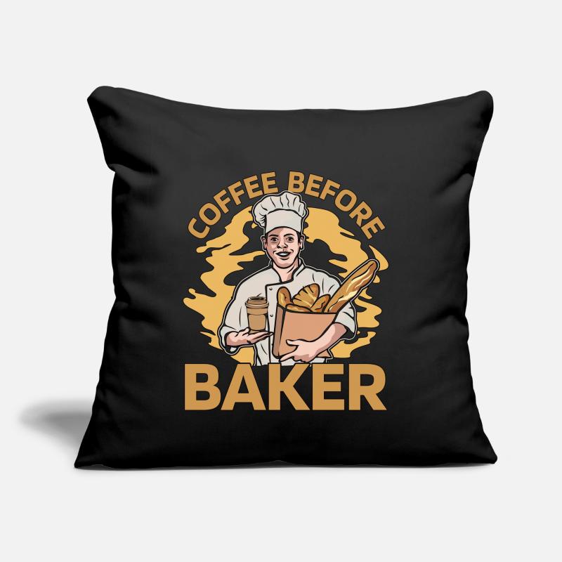 Baker Coffee Before Confectionery Coffee Lover Sofakissen mit Füllung 45 x 45 cm