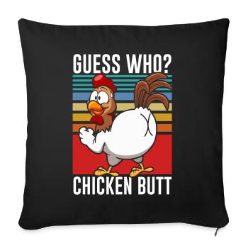 Drôle Devinez quoi ? Cul de poulet ! - Coussin et housse de 45 x 45 cm - noir - Devant