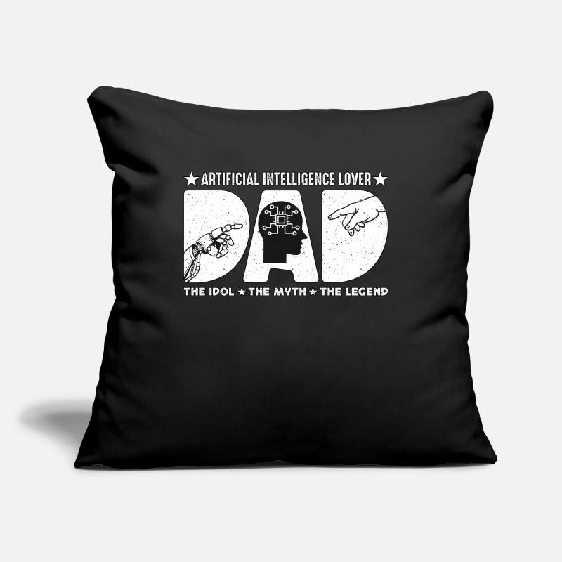 Artificial Intelligence Lover Dad The Idol Robots Sofa pillow with filling 45cm x 45cm