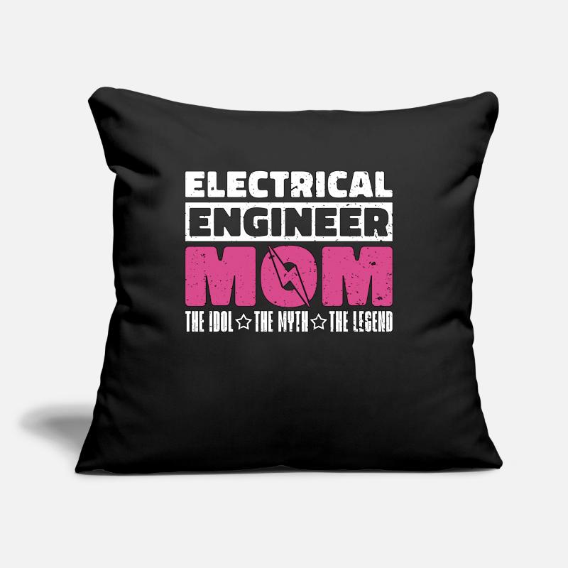 Electrical Engineer Mom The Idol The Technician Sofakissen mit Füllung 45 x 45 cm