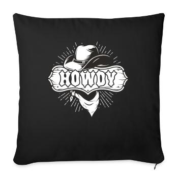 Howdy Western Country Southern Cowboy Texas - Sofakissen mit Füllung 45 x 45 cm - Schwarz - Vorne