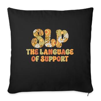 Groovy Speech Language Pathologist SLP - Sofa pillow with filling 45cm x 45cm - black - Front