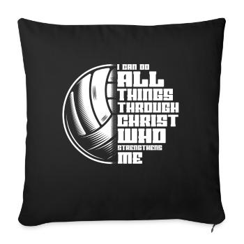I Can Do All Things Through Christ Volleyball - Sofakissen mit Füllung 45 x 45 cm - Schwarz - Vorne
