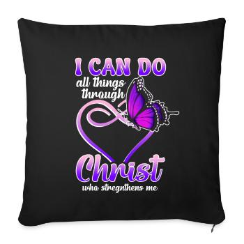I Can Do All Things Through Christ Butterfly - Sofa pillow with filling 45cm x 45cm - black - Front