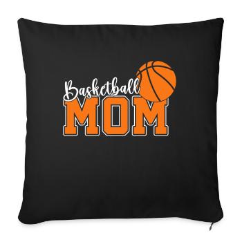 Basketball Mom Basketball Mama Süße Mutter - Sofakissen mit Füllung 45 x 45 cm - Schwarz - Vorne