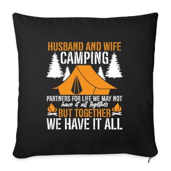 Husband And Wife Camping Partner Couple Matching - Sofa pillow with filling 45cm x 45cm - black - Front