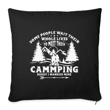 Husband And Wife Camping Partner Couple Matching - Sofa pillow with filling 45cm x 45cm - black - Front