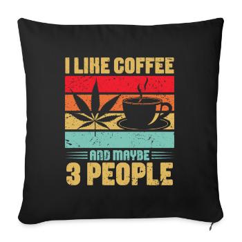 Weed, Café, Cannabis, Stoner, Caféine, Ganja - Coussin et housse de 45 x 45 cm - noir - Devant