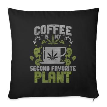 Weed, Café, Cannabis, Stoner, Caféine, Ganja - Coussin et housse de 45 x 45 cm - noir - Devant