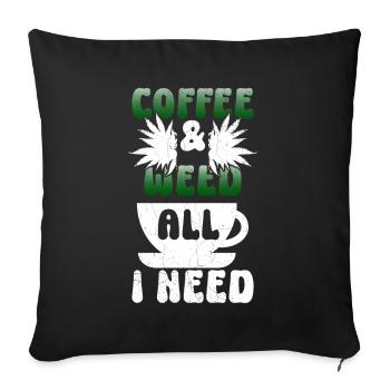 Weed, Café, Cannabis, Stoner, Caféine, Ganja - Coussin et housse de 45 x 45 cm - noir - Devant